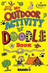 Amanda Li, Dan Newmann - My Outdoor Activity Doodle Book