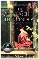 Lucinda Riley - The Light Behind the Window