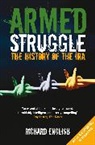 Richard English - Armed Struggle