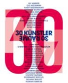 30 Künstler - 30 Räume