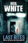 Neil White - Last Rites
