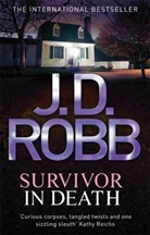 J. D. Robb - Survivor In Death