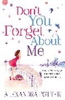 Alexandra Potter, Potter Alexandra - Don''t You Forget About Me