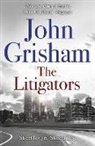 John Grisham - Litigators