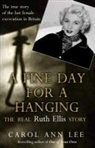 Carol Ann Lee, Carol Ann Lee - A Fine Day for a Hanging