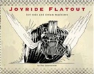 Dan Quarnstrom - Joyride Flatout: Hot Rods and Dream Machines