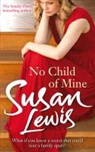 Susan Lewis - No Child of Mine