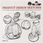 Cristian Campos, Cristina Campos - Product Design Sketches. Entwürfe im Produktdesign