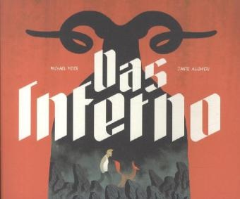 Dante Alighieri, Dante Alighieri, Meie, Michael Meier, Michael Meier - Das Inferno