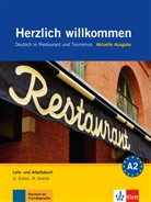 Ulrike Cohen, Nicoletta Grandi, Christiane Lemcke - Herzlich willkommen Neu, neue Rechtschreibung: Lehr- und Arbeitsbuch, m. 2 Audio-CDs