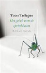 Toon Tellegen - Het geluk van de sprinkhaan