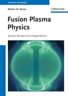 Weston M Stacey, Weston M. Stacey - Fusion Plasma Physics
