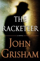 John Grisham - The Racketeer
