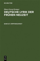 Hans-Georg Kemper - Deutsche Lyrik der frühen Neuzeit, Ln - Band 6/1: Empfindsamkeit