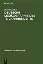 Peter O. Müller - Deutsche Lexikographie des 16. Jahrhunderts