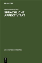 Martina Drescher - Sprachliche Affektivität