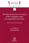 Jacques Derenne, Derenne Jacques Mer, Jacques Derenne, Massimo Merola, Massimo Merola, MEROLA DERENNE - THE ROLE OF THE COURT OF JUSTICE OF THE