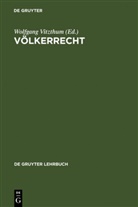 Michael Bothe, Rudolf Dolzer, Kay Hailbronner, Eckart Klein, Philip Kunig, Meinhard Schröder... - Völkerrecht
