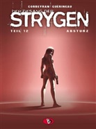 Eric Corbeyran, Richard Guérineau, Richard Guérineau - Der Gesang der Strygen - Bd.12: Der Gesang der Strygen #12