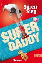 Sören Sieg - Superdaddy