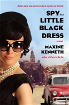 Maxine Kenneth, Ken Salikof, Maxine Schnall - Spy in a Little Black Dress