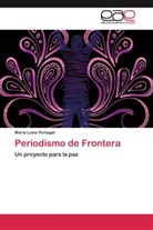 María Luisa Portugal - Periodismo de Frontera