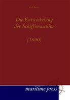 Carl Busley - Die Entwickelung der Schiffsmaschine (1890)