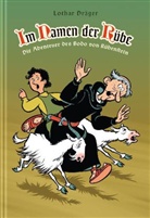 Lothar Dräger, Ulf S. Graupner, Hannes Hegen, Klaus D. Schleiter - Dig, Dag und Ritter Runkel: Dig, Dag und Ritter Runkel - Im Namen der Rübe
