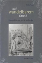 Saskia Haag - Auf wandelbarem Grund