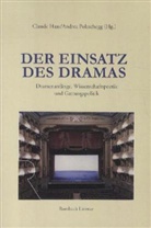 Haa, Haas, Claude Haas, Polascheg, Andre Polaschegg, Andrea Polaschegg - Der Einsatz des Dramas
