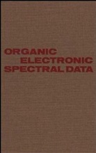 Dallas Bates, Henry Feuer, John P. Phillips, B. S. Thyagarajan, Dalla Bates, Dallas Bates... - Organic Electronic Spectral Data. Vol.31