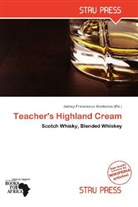 Jamey Franciscus Modestus - Teacher's Highland Cream