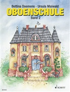 Bettina Doemens, Bettina Dömens, Ursula Maiwald, Uschi Kosa - Oboenschule. Bd.2