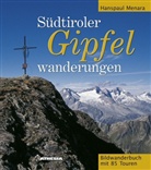 Hanspaul Menara - Südtiroler Gipfelwanderungen