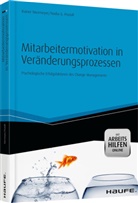 Niermeye, Raine Niermeyer, Rainer Niermeyer, Postall, Nadia G Postall, Nadia G. Postall - Mitarbeitermotivation in Veränderungsprozessen