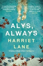 Harriet Lane, Lane Harriet - Alys, Always