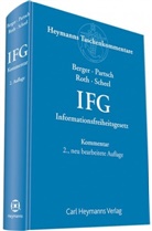 Sve Berger, Sven Berger, Johannes Kollbeck, Christoph Partsch, Jüge Roth, Jügen Roth... - IFG, Informationsfreiheitsgesetz, Kommentar