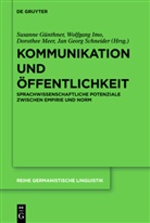 Günthne, Susanne Günthner, IM, Wolfgan Imo, Wolfgang Imo, Dorothee Meer... - Kommunikation und Öffentlichkeit