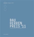 Zentralvereinigung der ArchitektInnen Österreichs, Adolph Stiller - Bauherrenpreis 2011
