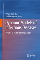 Durvasula, Durvasula, Ravi Durvasula, V. Sree Hari Rao, Vadrevu Sree Hari Rao, Vadrev Sree Hari Rao... - Dynamic Models of Infectious Diseases