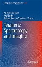 Makoto Kuwata-Gonokami, Kai-Erik Peiponen, Axe Zeitler, Axel Zeitler - Terahertz Spectroscopy and Imaging