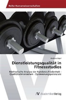 Andreas Jäger - Dienstleistungsqualität in Fitnessstudios