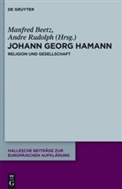 Manfre Beetz, Manfred Beetz, Rudolph, Rudolph, Andre Rudolph - Johann Georg Hamann