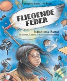 Pi Budde, Pit Budde, Josephin Kronfli, Josephine Kronfli, Susanne Szesny, Susanne Szesny - Fliegende Feder, m. Audio-CD + Bastelbogen