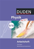 Barbara Gau, Barbar Gau, Barbara Gau, Barbara (Dr. Gau, Barbara (Dr.) Gau, Gerd-Dietrich Schmidt... - Duden Physik 'Na klar!', Ausgabe Thüringen / Mecklenburg-Vorpommern: Physik Na klar! - Regelschule Thüringen und Regionale Schule Mecklenburg-Vorpommern - 9./10. Schuljahr