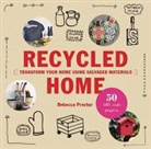 Rebecca Proctor - Recycled Home