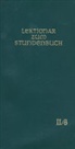 Bischofskonferenzen, Österreichische und Schweizer Bischofskonferenz Deutsche - Lektionar zum Stundenbuch II/8 Die Feier des Stundengebets - Lektionar. Zweite Jahresreihe