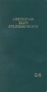 Bischofskonferenze, Bischofskonferenzen, Österreichische und Schweizer Bischofskonferenz Deutsche - Lektionar zum Stundenbuch II/6 Die Feier des Stundengebets - Lektionar. Zweite Jahresreihe