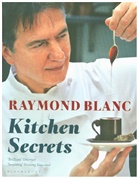 Raymond Blanc - Kitchen Secrets