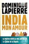 Dominique Lapierre - India mon amour
